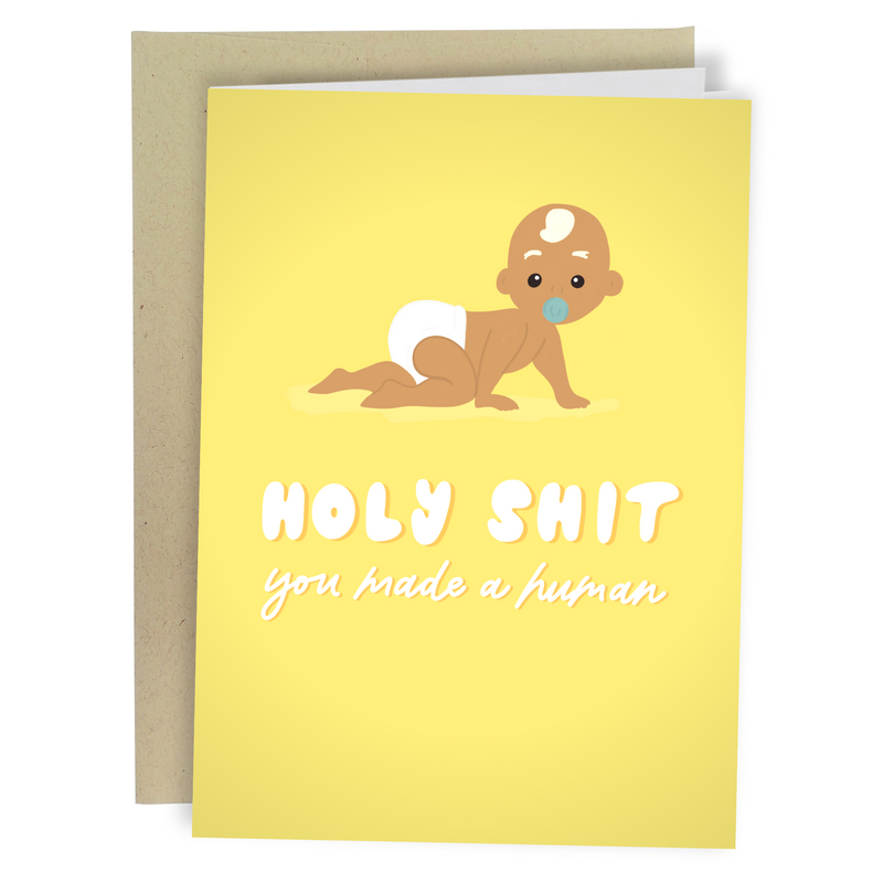 YOU MADE A HUMAN