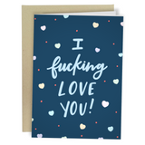I FUCKING LOVE YOU