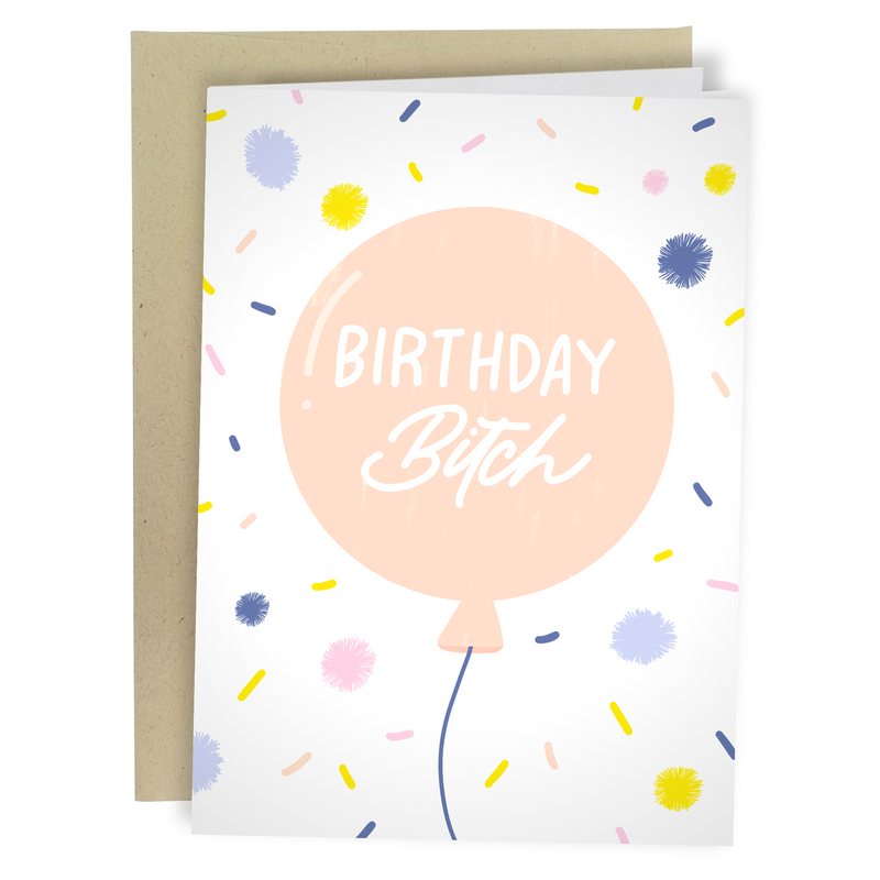 BIRTHDAY BITCH (BALLOON)