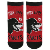 "THIS HERE IS SNOTS" ANKLE SOCKS