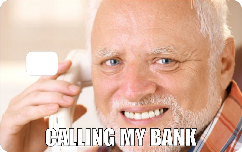 CALLING MY BANK