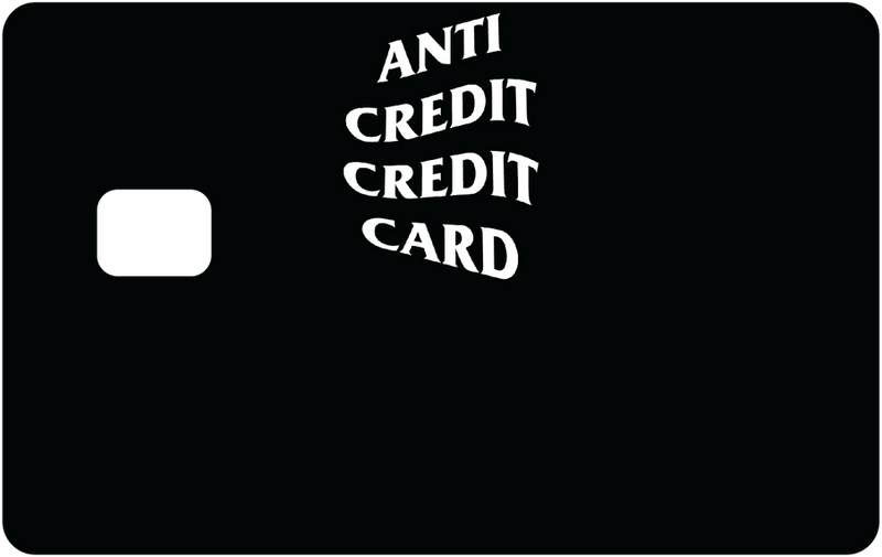 ANTI CREDIT