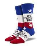 DO NOT MESS WITH TEXAS SOCKS